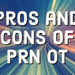 The Pros And Cons Of Being A PRN Occupational Therapist Myotspot