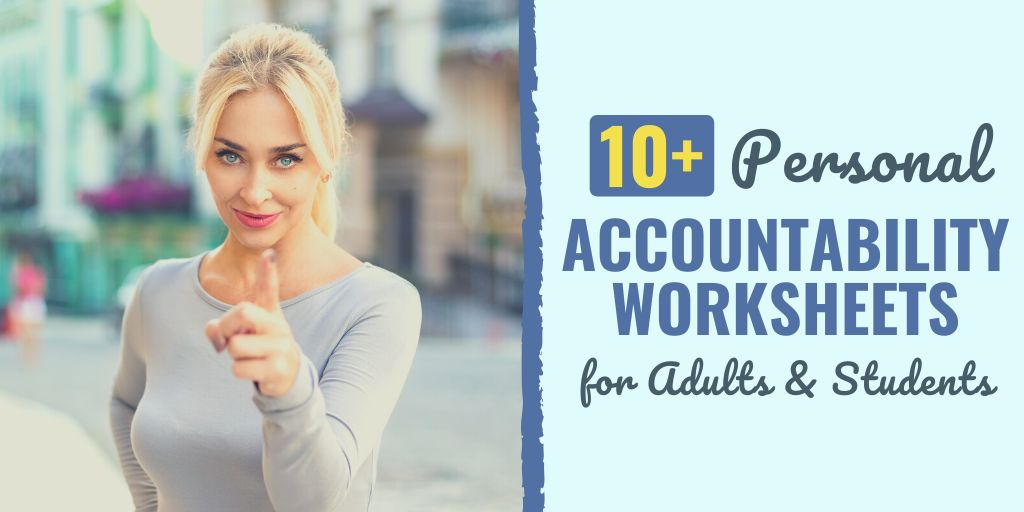 11 Personal Accountability Worksheets For Adults Students How To 