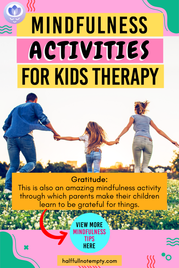 9 Mindful Therapy For Kids Mindfulness Activities Mindfulness For 