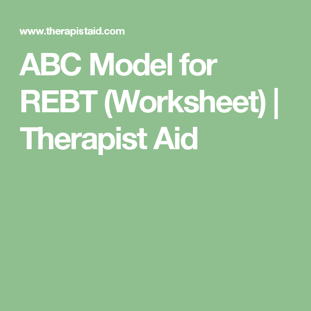 ABC Model For REBT Worksheet Therapist Aid Therapy Worksheets 