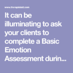 Basic Emotion Assessment Worksheet Therapist Aid Therapy