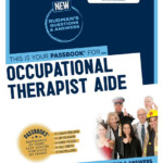 Career Examination Series Occupational Therapist Aide ebook