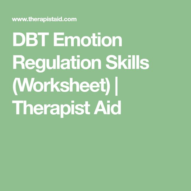 DBT Emotion Regulation Skills Worksheet Therapist Aid Emotion 