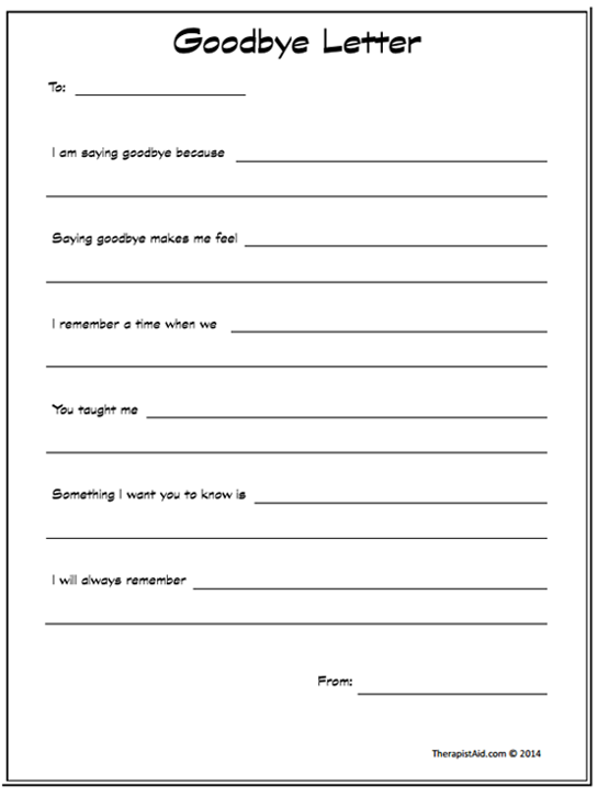 Goodbye Letter Worksheet Therapist Aid