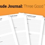 Gratitude Journal Three Good Things Worksheet Therapist Aid