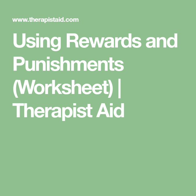 How To Use Rewards Consequences Worksheet Therapist Aid Therapy