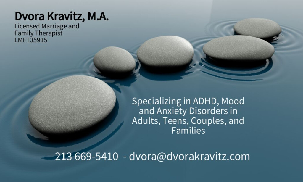 Is It ADHD Or What Dvora Kravitz MA Licensed Marriage And Family 