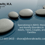 Is It ADHD Or What Dvora Kravitz MA Licensed Marriage And Family
