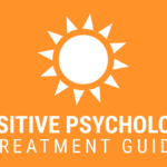 Positive Psychology Techniques Guide Therapist Aid 2022