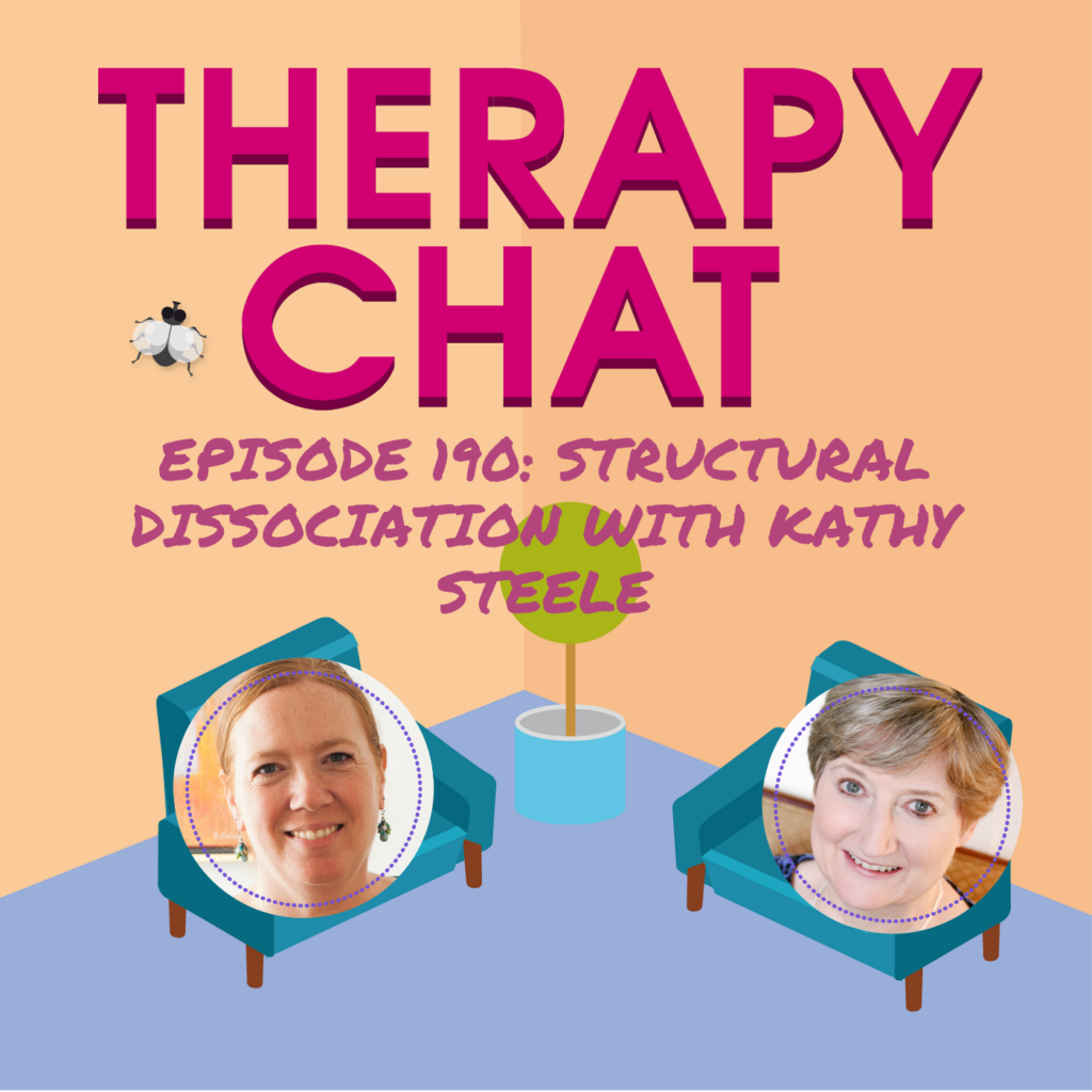 Structural Dissociation With Kathy Steele Trauma Therapist Network