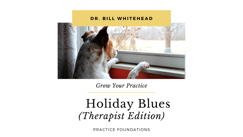 The Holiday Blues Therapist Edition 